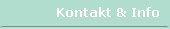 Kontakt & Info